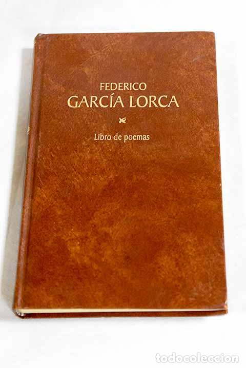 Libros: Libro de poemas: Garc&iacute;a Lorca, Federico.- Garc&iacute;a Lorca, Federico