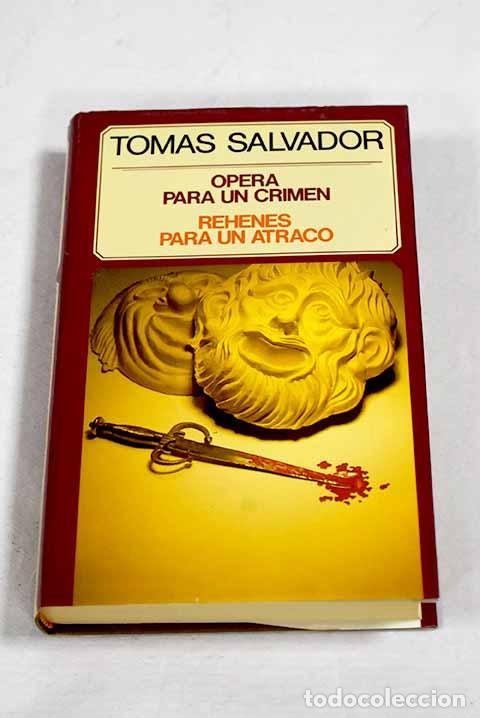 Livros em segunda m&atilde;o: Opera para un crimen.- Salvador, Tom&aacute;s