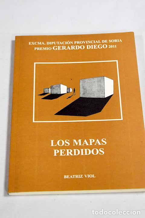 Livros em segunda m&atilde;o: Los mapas perdidos: Viol, Beatriz.- Viol, Beatriz