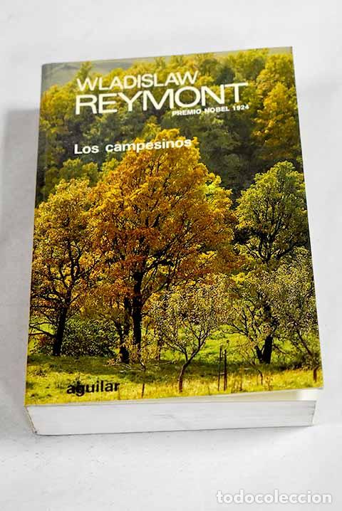 Livros em segunda m&atilde;o: Los campesinos: Reymont, Wladyslaw Stanislaw.- Reymont, Wladyslaw Stanislaw