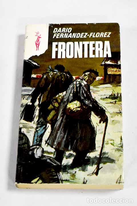 Libros: Frontera: Fern&aacute;ndez-Fl&oacute;rez, Dar&iacute;o.- Fern&aacute;ndez-Fl&oacute;rez, Dar&iacute;o