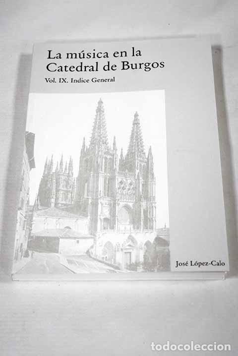 Livres: La m&uacute;sica en la Catedral de Burgos, vol. IX
