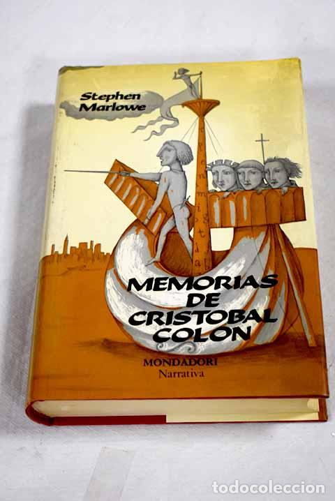 Livros em segunda m&atilde;o: Memorias de Crist&oacute;bal Col&oacute;n.- Marlowe, Stephen