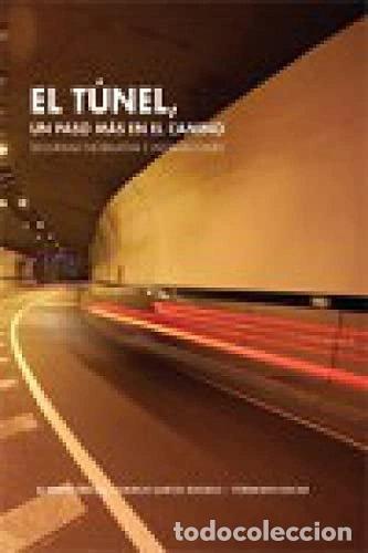 Livros em segunda m&atilde;o: El t&uacute;nel: un paso m&aacute;s en el camino- 9788461564910