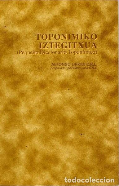Livres: Toponimiko iztegitxua- 9788460576815
