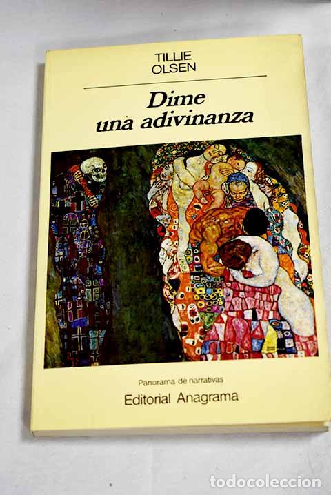 Livres: D&iacute;me una adivinanza: Olsen, Tillie.- Olsen, Tillie