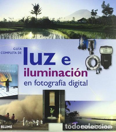 Livres: Gu&iacute;a completa de luz e iluminaci&oacute;n digital- 9788480768818
