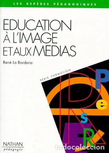 Livres: Education &agrave; l'image et aux m&eacute;dias- 9782091777801