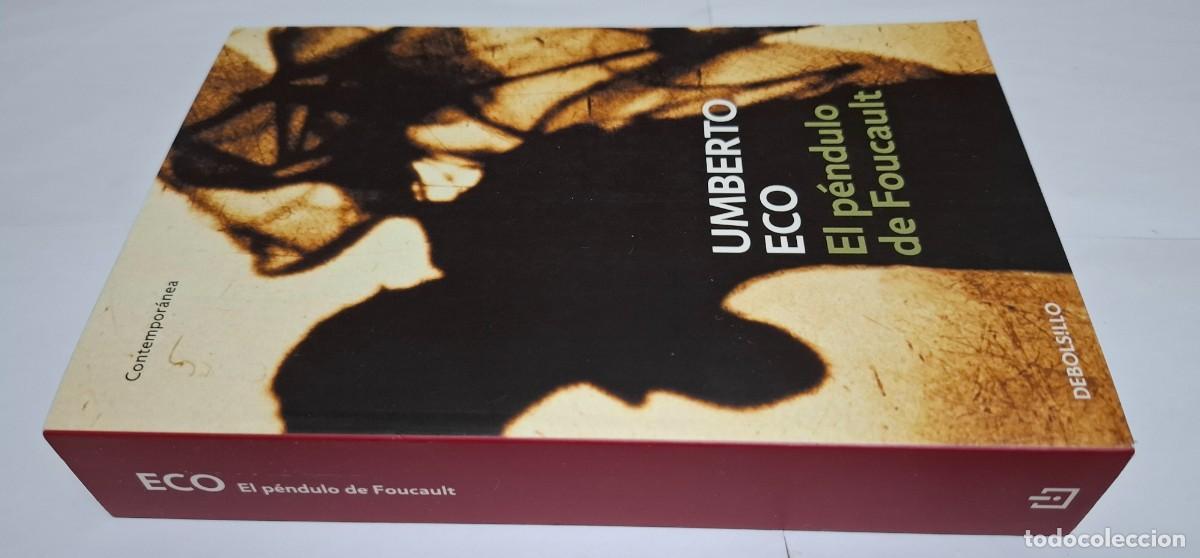 Libros: UMBERTO ECO: EL P&Eacute;NDULO DE FOUCAULT - Foto 4