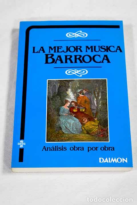 Libros: La mejor m&uacute;sica barroca