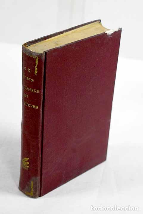 Libros: El hombre que fue jueves.- Chesterton, G. K.