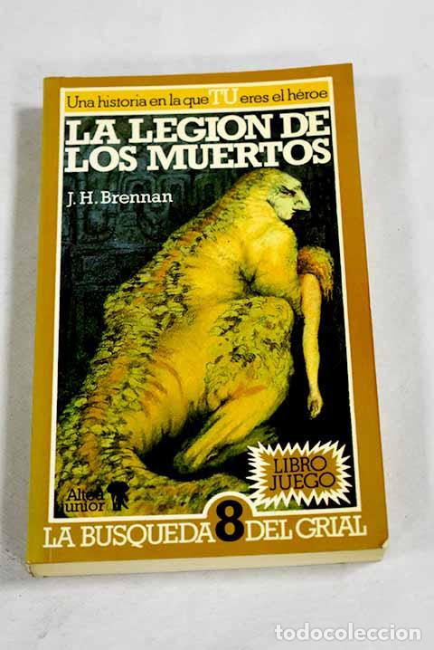 Livros em segunda m&atilde;o: La legi&oacute;n de los muertos.- Brennan, J. H.