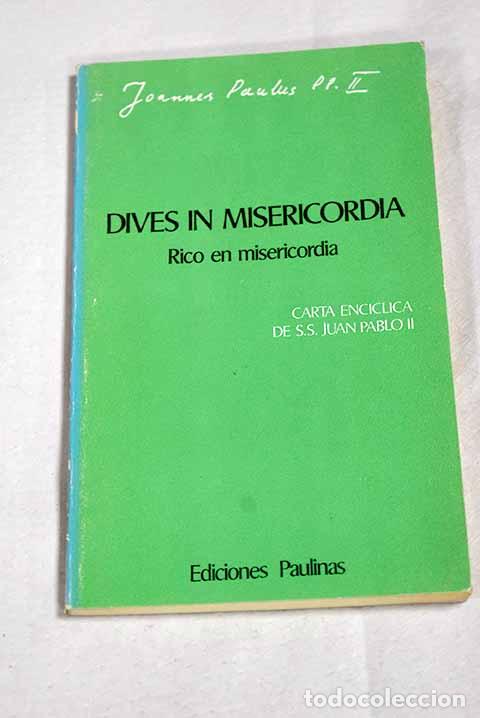 Livros em segunda m&atilde;o: Carta enc&iacute;clica Dives in misericordia del Sumo Pont&iacute;fice Juan Pablo II sobre misericordia divina