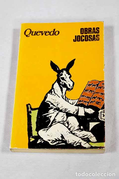 Livros em segunda m&atilde;o: Obras jocosas: Quevedo y Villegas, Francisco de.- Quevedo y Villegas, Francisco de