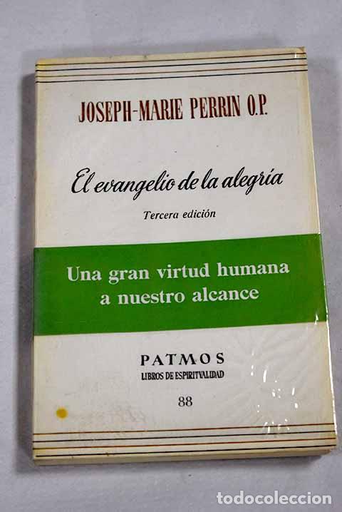 Livros em segunda m&atilde;o: El evangelio de la alegr&iacute;a.- Perrin, Joseph-Marie