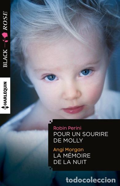 Libros: Pour un sourire de Molly ; La m&eacute;moire de la nuit- 9782280330732