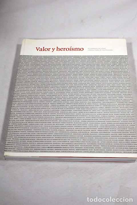 Libros: Valor y hero&iacute;smo: II Centenario de la Real y Militar Orden de San Fernando
