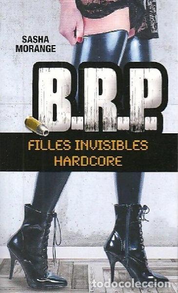 Libros: B.R.P.: Filles invisibles / Hardcore- 9782298089325