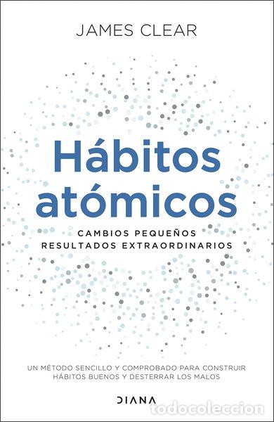 Libros: H&aacute;bitos at&oacute;micos- 9788418118036