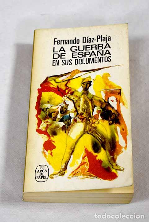 Livres: La guerra de Espa&ntilde;a en sus documentos