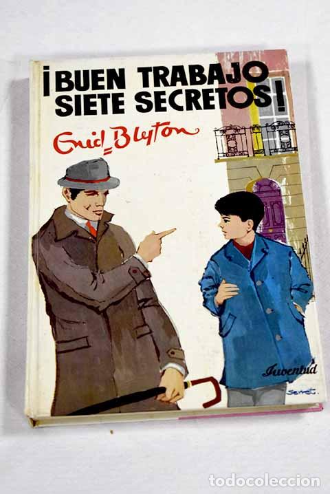 Libros: &iexcl;Buen trabajo, siete secretos!.- Blyton, Enid