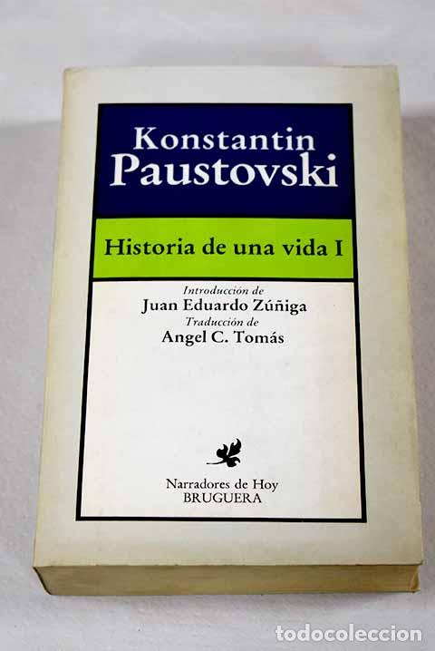 Livros em segunda m&atilde;o: Historia de una vida, tomo I.- Paustovskii, Konstant&iacute;n Gueorguievich