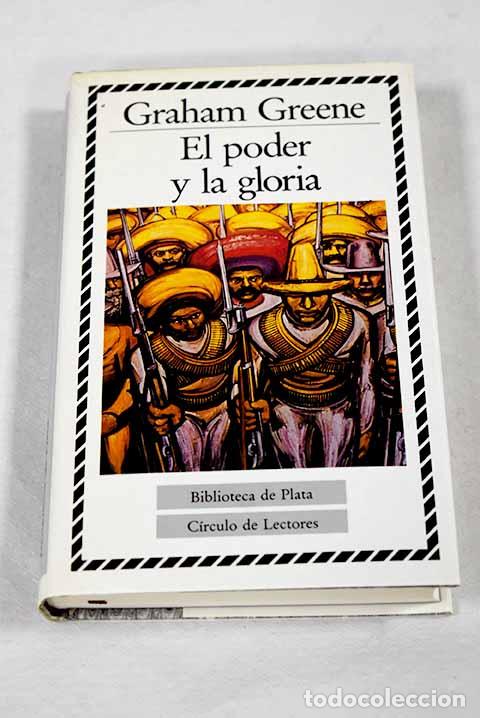 Libri di seconda mano: El poder y la gloria.- Greene, Graham