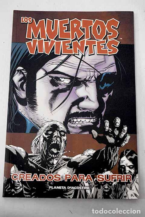 books: Creados para sufrir: Kirkman, Robert.- Kirkman, Robert