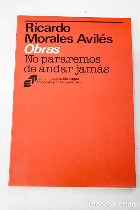 Livros em segunda m&atilde;o: Obras: no pararemos de andar jam&aacute;s : recopilaci&oacute;n de textos del Instituto de Estudio del Sandinismo