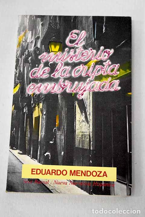 B&uuml;cher: El misterio de la cripta embrujada.- Mendoza, Eduardo