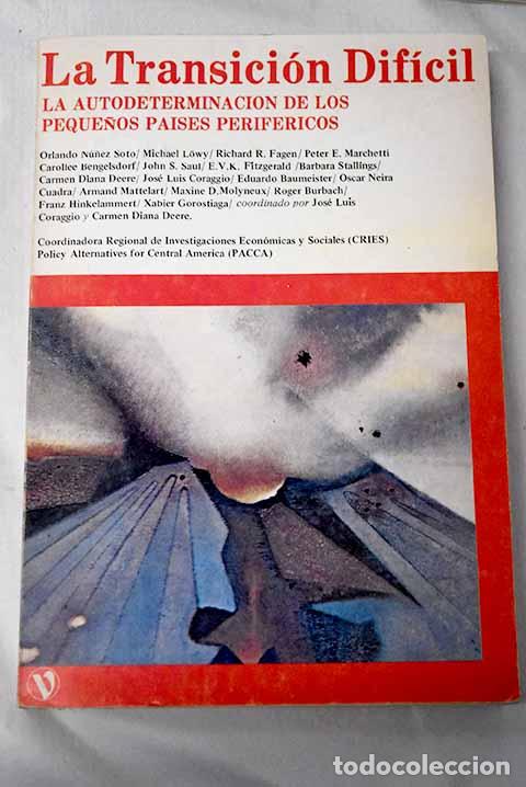 B&uuml;cher: La transici&oacute;n dif&iacute;cil.- Nu&ntilde;ez Soto, Orlando