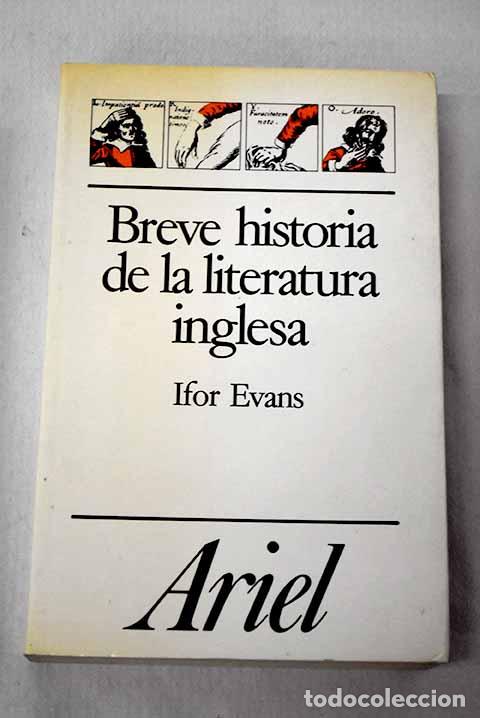 B&uuml;cher: Breve historia de la literatura inglesa.- Evans, B. Ifor