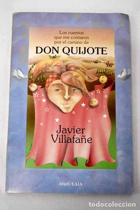 B&uuml;cher: Los cuentos que me contaron por el camino de Don Quijote