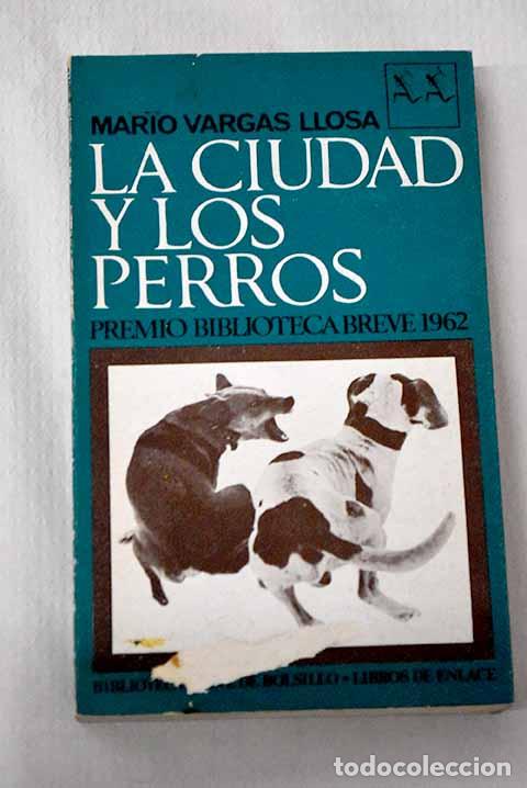 B&uuml;cher: La ciudad y los perros.- Vargas Llosa, Mario