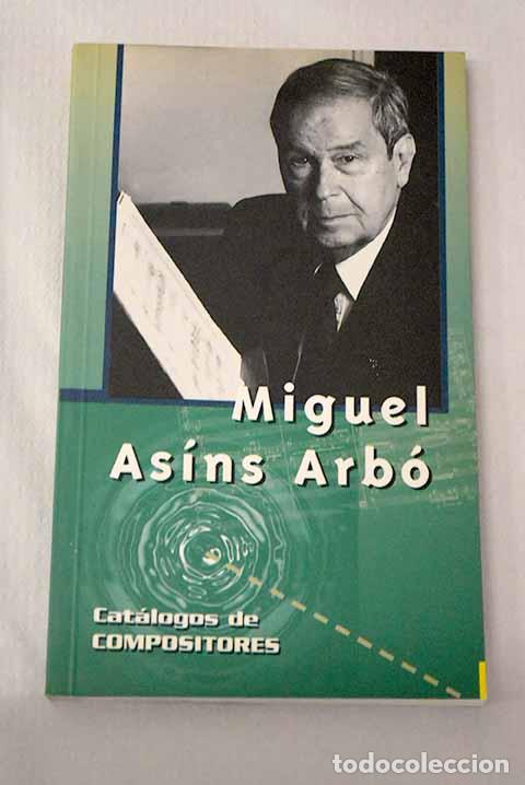 Livres: Miguel As&iacute;ns Arb&oacute;: Acker, Yolanda.- Acker, Yolanda