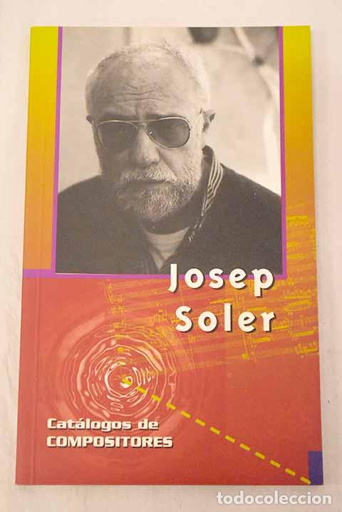 Livres: Josep Soler: Garc&iacute;a Estefan&iacute;a, &Aacute;lvaro.- Garc&iacute;a Estefan&iacute;a, &Aacute;lvaro