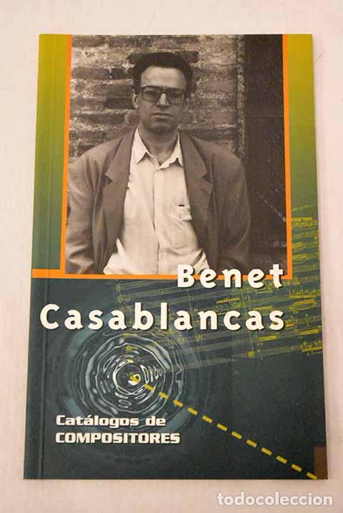 Livres: Benet Casablancas: Garc&iacute;a Estefan&iacute;a, &Aacute;lvaro.- Garc&iacute;a Estefan&iacute;a, &Aacute;lvaro