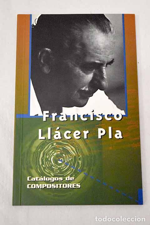 Livres: Francisco Ll&aacute;cer Pla.- D&iacute;az G&oacute;mez, Rafael