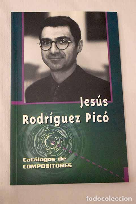 Livros em segunda m&atilde;o: Jes&uacute;s Rodr&iacute;guez Pic&oacute;.- Caba&ntilde;as Alam&aacute;n, Fernando J.
