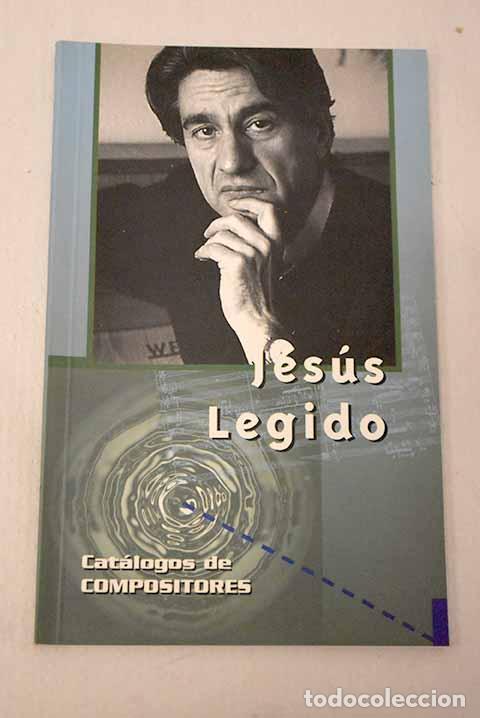 Livres: Jes&uacute;s Legido: G&oacute;mez Pintor, Mar&iacute;a Asunci&oacute;n.- G&oacute;mez Pintor, Mar&iacute;a Asunci&oacute;n