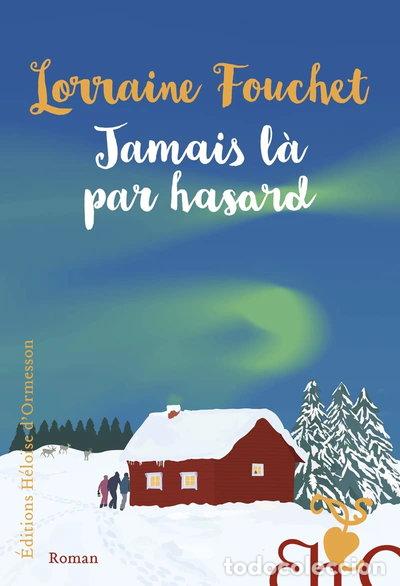 Livres: Jamais l&agrave; par hasard- 9782350878744
