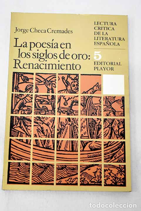 Libros: La poes&iacute;a en los Siglos de Oro: Renacimiento.- Checa Cremades, Jorge