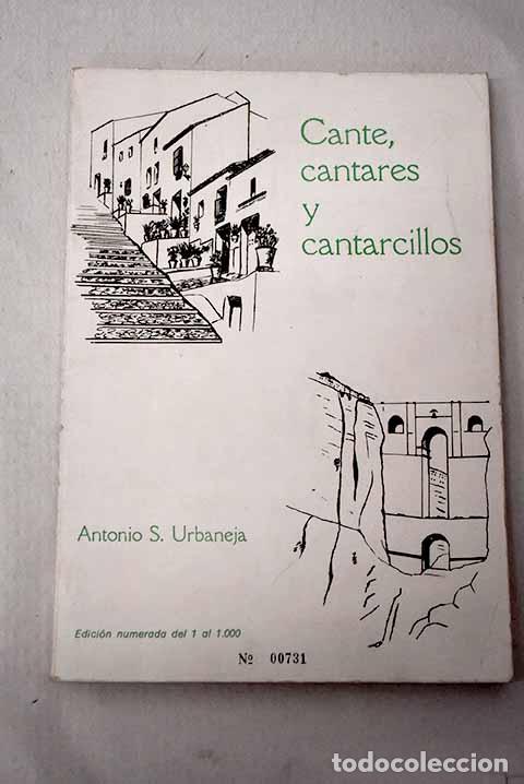 Libros: Cante, cantares y cantarcillos.- Urbaneja, Antonio S.
