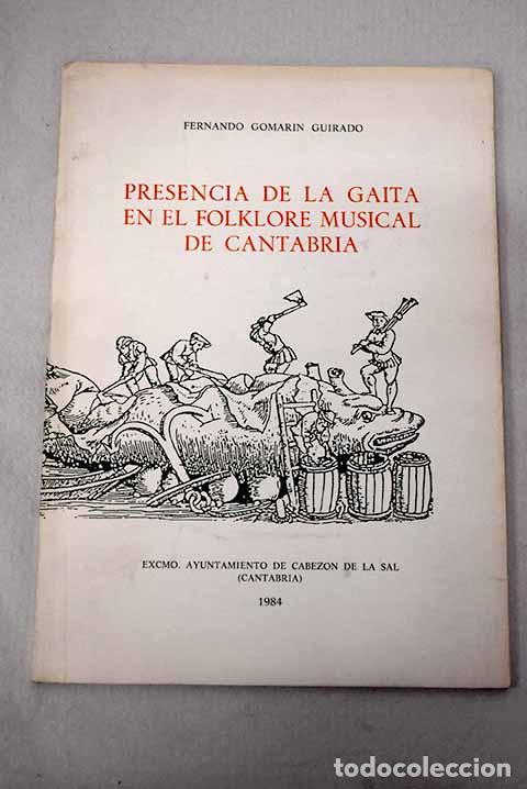 Libros: Presencia de la gaita en el folklore musical de Cantabria.- Gomar&iacute;n Guirado, Fernando