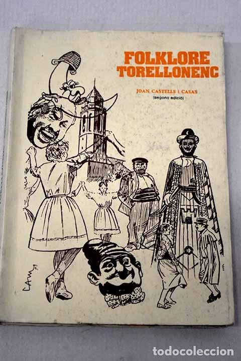 Libros: Folklore torellonenc.- Castells Casas, Juan