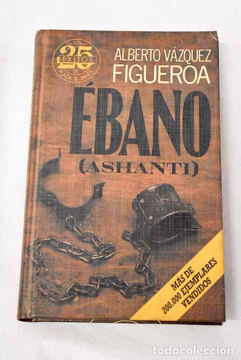 Libros: &Eacute;bano: V&aacute;zquez-Figueroa, Alberto.- V&aacute;zquez-Figueroa, Alberto