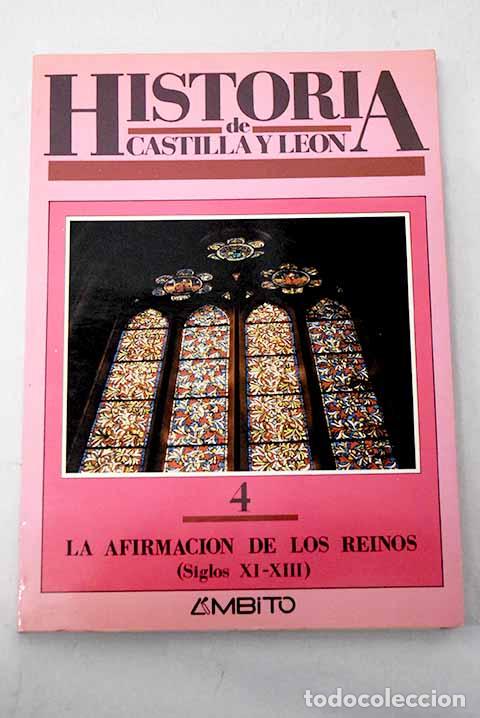 Libros: Historia de Castilla y Le&oacute;n, n&uacute;mero 4