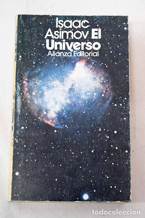 Libros: El universo: De la tierra plana a los qu&aacute;sars.- Asimov, Isaac