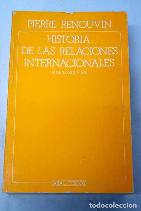 B&uuml;cher: Historia de las relaciones internacionales: siglos XIX y XX.- Renouvin, Pierre