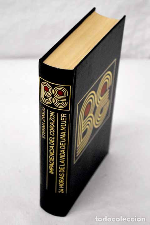 B&uuml;cher: Impaciencia del coraz&oacute;n.- Zweig, Stefan